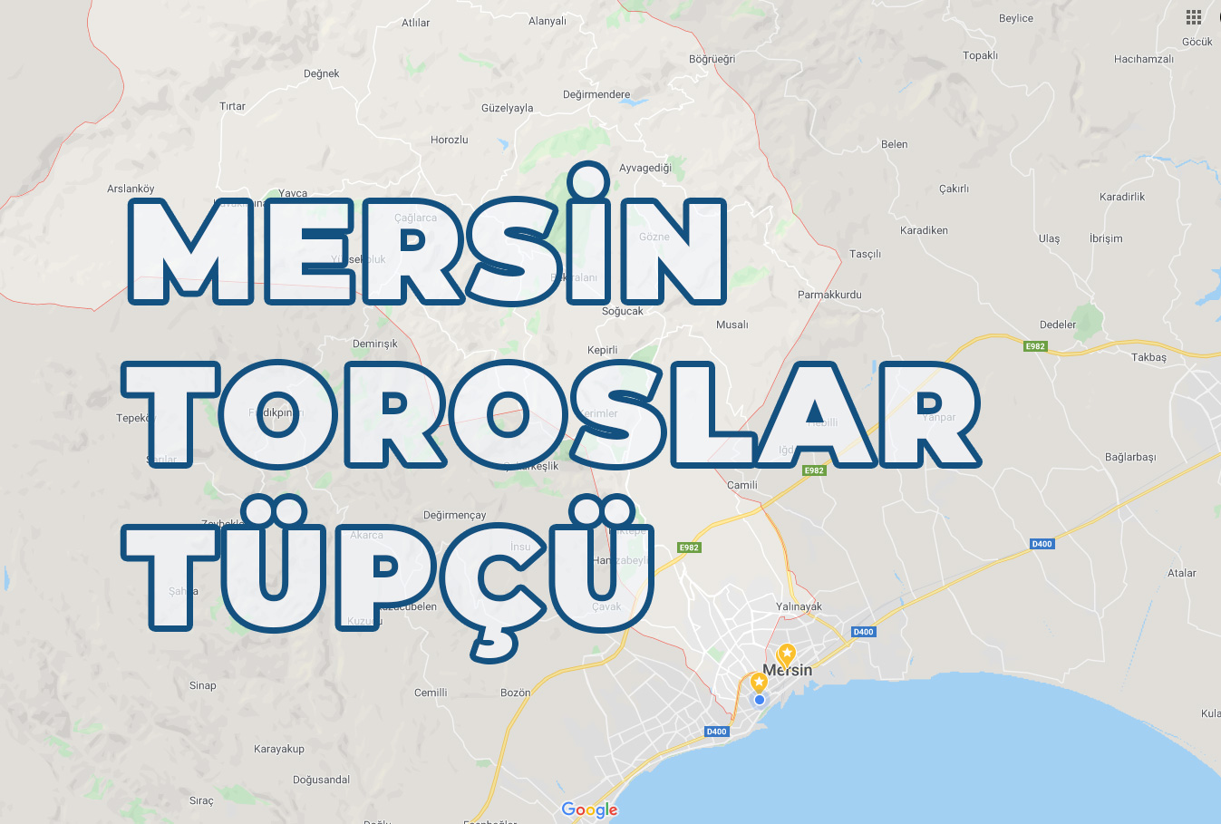 Mersin Toroslar Tüpçü